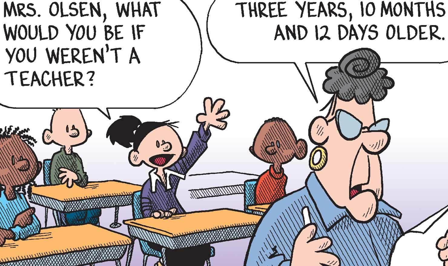10 Of The Crabbiest Teacher Comics For Nationalteacher Day Gocomics