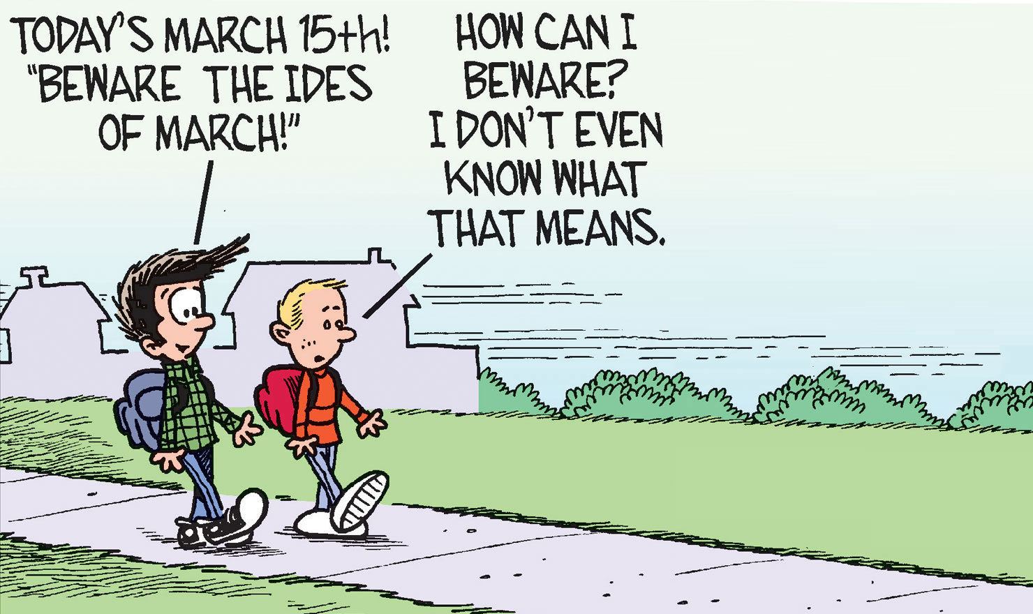 The Ides Of March Ain't So Bad With These Comics