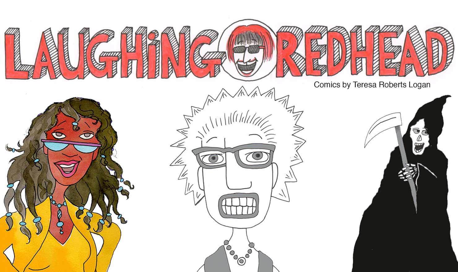 New Comic Alert: 'Laughing Redhead Comics' By Teresa Logan