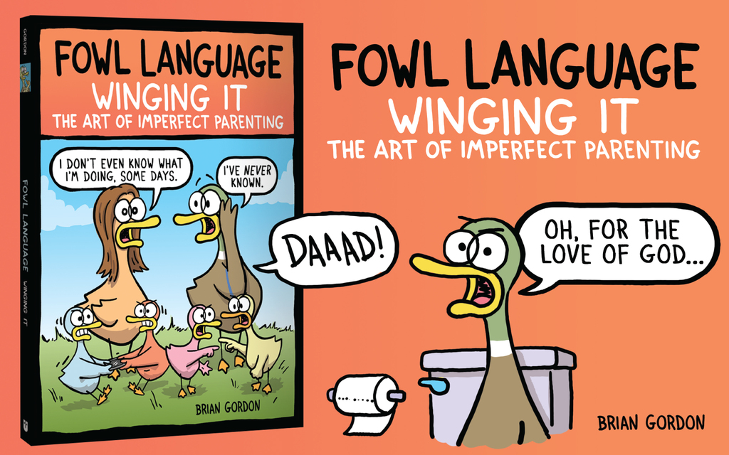 Fowl Language: Winging It: The Art of Imperfect Parenting