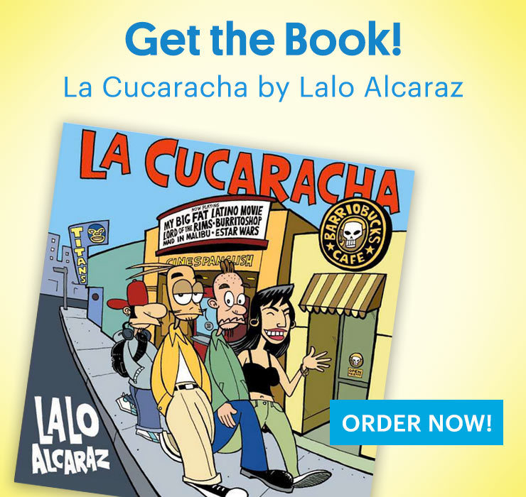 First La Cucaracha by Lalo Alcaraz for November 25, 2002 - GoComics